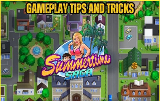 summertime saga tips and tricks